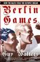 Guy Walters: Berlin Games, Buch