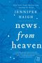 Jennifer Haigh: News from Heaven, Buch