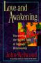 John Welwood: Love and Awakening, Buch