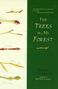 Bernd Heinrich: Trees in My Forest, The, Buch