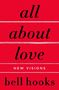 Bell Hooks: All About Love, Buch