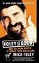 Mick Foley: Foley Is Good, Buch, Buch