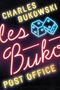 Charles Bukowski: Post Office, Buch