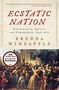 Brenda Wineapple: Ecstatic Nation, Buch