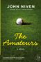 John Niven: Amateurs, The, Buch