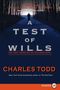 Charles Todd: A Test of Wills, Buch