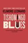 Elmore Leonard: Tishomingo Blues, Buch