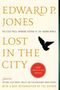 Edward P Jones: Lost in the City - 20th Anniversary Edition, Buch