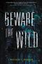 Natalie C Parker: Beware the Wild, Buch