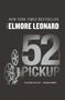 Elmore Leonard: 52 Pickup, Buch