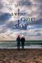 Melissa Kantor: Maybe One Day, Buch