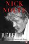 Nick Nolte: Rebel LP, Buch