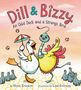 Nora Ericson: Dill & Bizzy, Buch