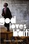 Dimitry Elias Léger: God Loves Haiti, Buch