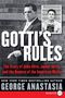 Titel "GOTTI'S RULES", Geschichte von Alite, Gotti und dem Niedergang der Mafia. Schwarz-Weiß-Fotos von zwei Männern.