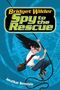 Jonathan Bernstein: Bridget Wilder #2: Spy to the Rescue, Buch
