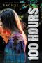 Rachel Vincent: 100 Hours, Buch