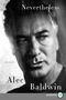 Alec Baldwin: Nevertheless LP, Buch