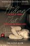 Tina Alexis Allen: Hiding Out: A Memoir of Drugs, Deception, and Double Lives, Buch