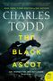 Charles Todd: The Black Ascot, Buch