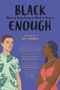 Ibi Zoboi: Black Enough, Buch