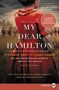 Stephanie Dray: My Dear Hamilton, Buch