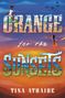 Tina Athaide: Orange for the Sunsets, Buch