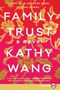 Kathy Wang: Family Trust LP, Buch