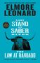 Elmore Leonard: Last Stand at Saber River and the Law at Randado, Buch