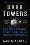 David Enrich: Dark Towers, Buch