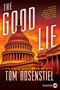 Tom Rosenstiel: Good Lie LP, The, Buch