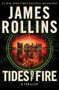 James Rollins: Tides of Fire, Buch