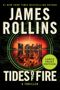 James Rollins: Tides of Fire, Buch