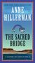 Anne Hillerman: The Sacred Bridge, Buch, Buch