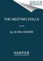 Alina Adams: The Nesting Dolls, Buch