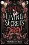 Madeleine Roux: The Book of Living Secrets, Buch