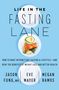Jason Fung: Life in the Fasting Lane, Buch