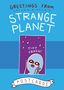 Nathan W Pyle: Greetings from Strange Planet, Buch