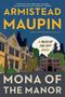 Armistead Maupin: Mona of the Manor, Buch