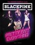 Cara J. Stevens: BLACKPINK: Pretty Isn't Everything (The Ultimate Unofficial Guide), Buch