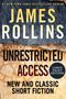 James Rollins: Unrestricted Access: New and Classic Short Fiction, Buch