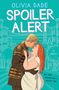 Olivia Dade: Spoiler Alert, Buch