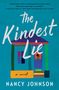 Nancy Johnson: The Kindest Lie, Buch