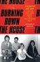 Jonathan Gould: Burning Down the House, Buch