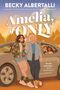 "Amelia, if Only" von Becky Albertalli, darunter stehen zwei Personen an einem Auto; im Hintergrund Bäume., Buch