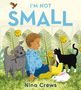 Nina Crews: I'm Not Small Board Book, Buch