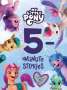 Hasbro: My Little Pony: 5-Minute Stories, Buch
