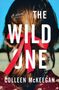 Colleen McKeegan: The Wild One, Buch