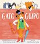 Anika Aldamuy Denise: Gato Guapo, Buch