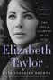 Kate Andersen Brower: Elizabeth Taylor, Buch